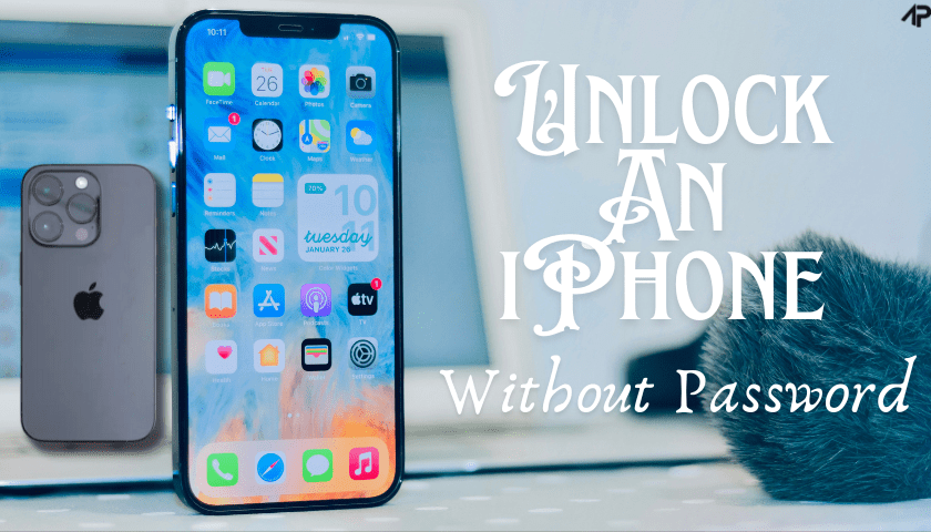 Unlock An iPhone Without Password