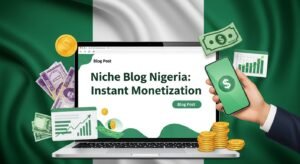 Choose a Profitable Niche for the Nigerian Market.