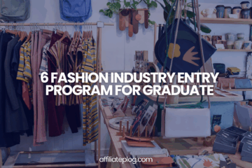 6 Fashion Industry Entry Program For Graduate
