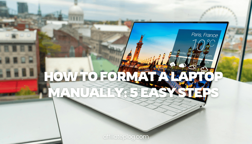 How to format a laptop manually: 5 Easy Steps