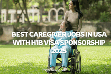 Best Caregiver Jobs in USA with H1B Visa Sponsorship 2025