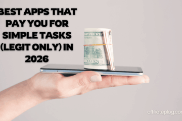 Best Apps That Pay You for Simple Tasks (Legit Only) in 2026