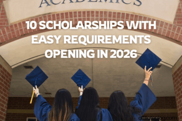 10 Scholarships with Easy Requirements Opening in 2026: Unlock Your Path to Higher Education