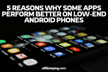 5 Reasons Why Some Apps Perform Better on Low-End Android Phones