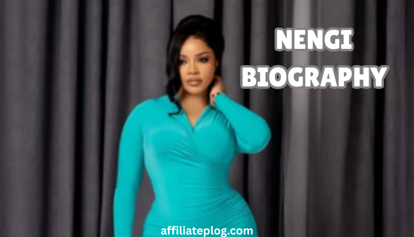 NENGI BIOGRAPHY