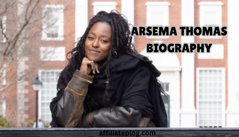 Arsema Thomas Biography