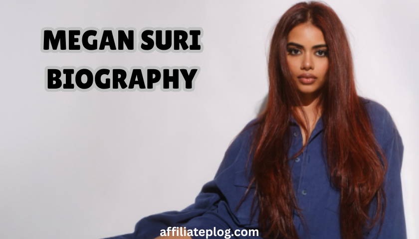 Megan‍‍‍‍‍‍ Suri Biography