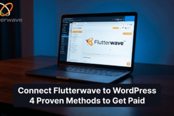 How to Finally Connect Flutterwave to WordPress