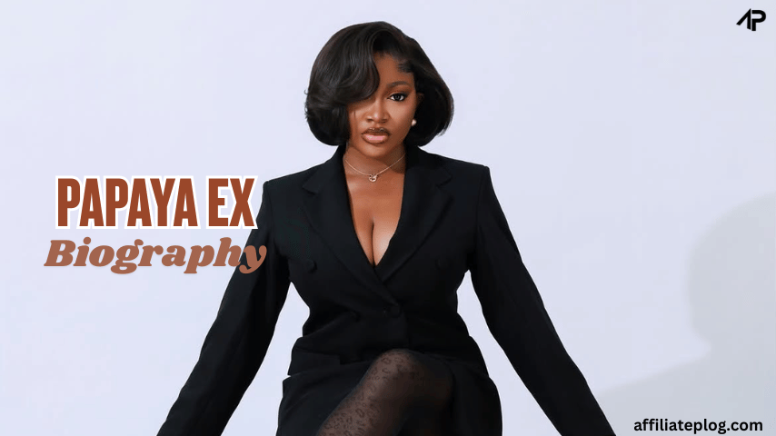 Papaya Ex Biography
